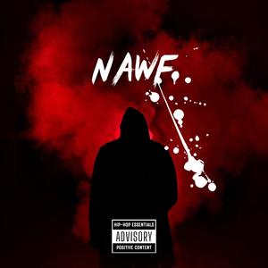 Nawf (feat. QezFr) [Explicit]