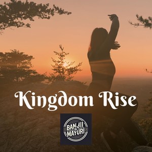 Kingdom Rise