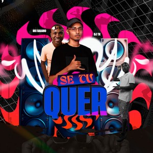 SE TU QUER (Explicit)