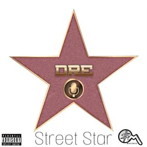 Street Star (Explicit)