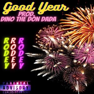 Good Year (Explicit)