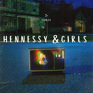 Hennessy & Girls (Explicit)