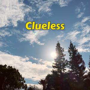 Clueless