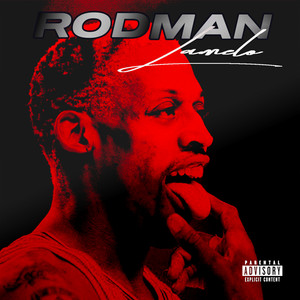 Rodman (Explicit)