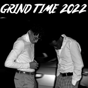 GRIND TIME 2022 (feat. Dre'S)