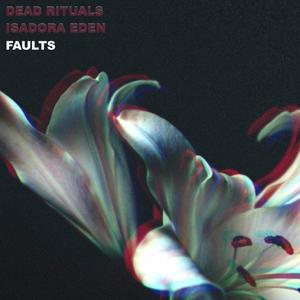 Faults (feat. Dollpile)