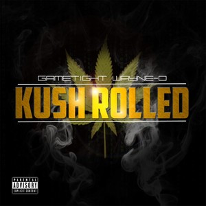 Kush Rolled