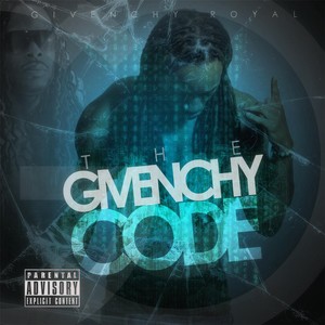 The Givenchy Code (Explicit)