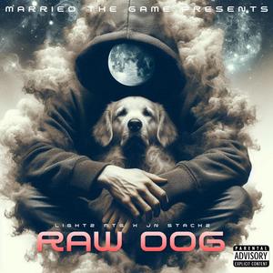 Raw Dog (feat. JN STACKZ)