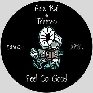 Feel So Good (Radio Edit)