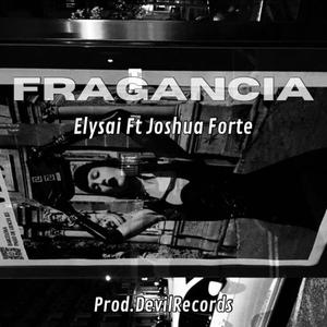 Fragancia (feat. Joshua Forte)