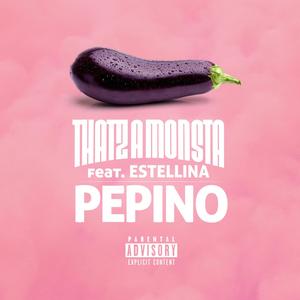 PEPINO (feat. Estellina)