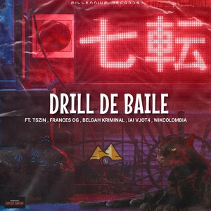 Drill de Baile (Explicit)