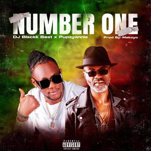 Number One (feat. Pupayannis) (Explicit)