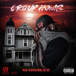 Group Home (Explicit)