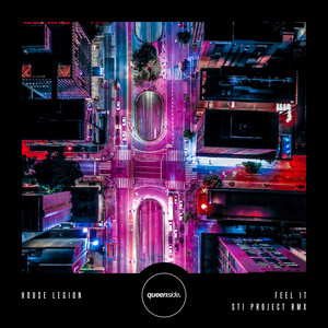 Feel It (STI Project Remix)