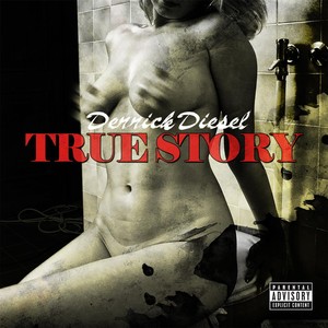 True Story (Explicit)
