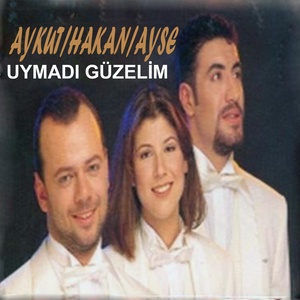 Uymadı Güzelim