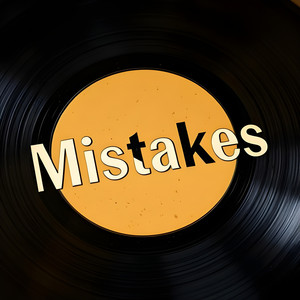 Mistakes