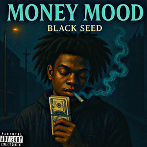 Money mood (Explicit)