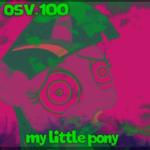 My Little Pony (Explicit)