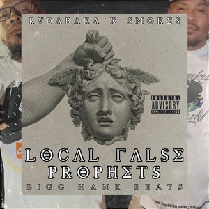 Local False Prophets (Explicit)