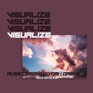 Visualize (feat. Kiyomi & Dashe)