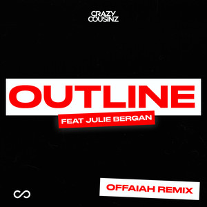 Outline (feat. Julie Bergan) (OFFAIAH Remix)
