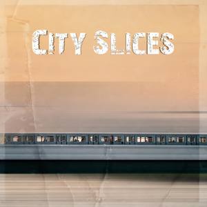 City Slices