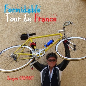 Formidable Tour de France