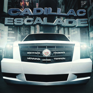 CADILLAC ESCALADE CYPHER (Explicit)