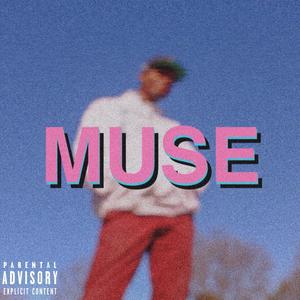 Muse (Explicit)