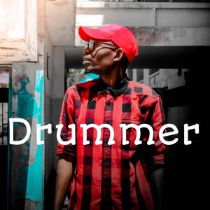 Drummer (Explicit)