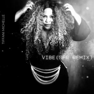 Vibe (SFR Remix)