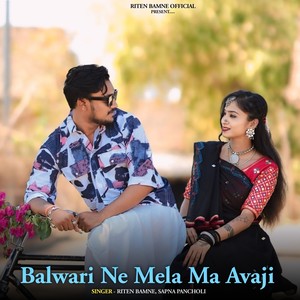 Balwari Ne Mela Ma Avaji