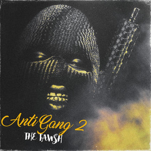 Anti Gang 2