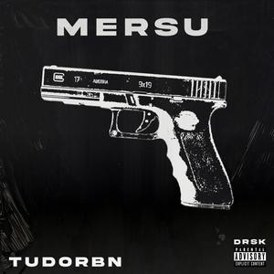 Mersu (Explicit)