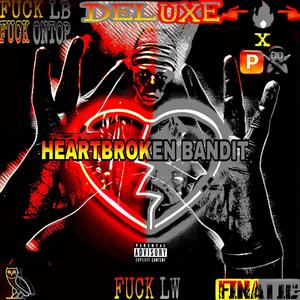 HEARTBROKEN BANDIT (DELUXE)