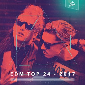 EDM Top 24 - 2017