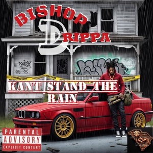 Kan't Stand The Rain (Explicit)
