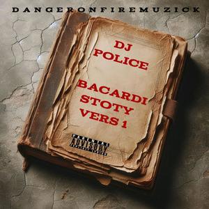 BACARDI GOSSIP (feat. DJ POLICE & SUB ZERO)