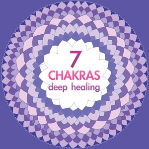 7 Chakras Deep Healing - Chakra Cleansing Music in Human Body