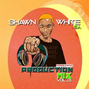 Production Mixtape, Vol. 01, Mixed & Compiled By Shawnwhite_sa