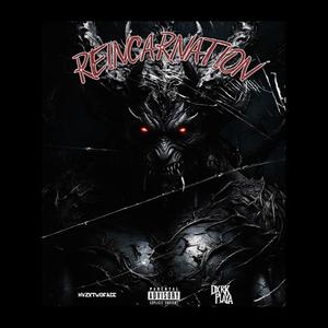 REINCARNATION (feat. DXRK PLAYA) [Explicit]