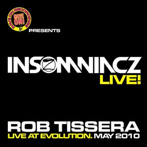 Insomniacz Live @ Evolution - Mixed by Rob Tissera