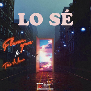 Lo Sé (Explicit)
