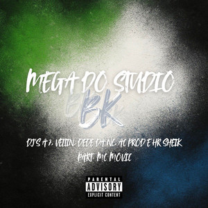 MEGA DO STUDIO BK (Explicit)