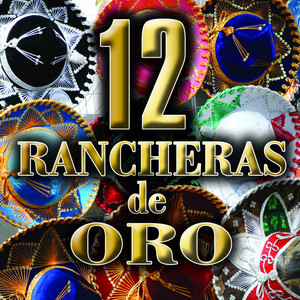 12 Rancheras de Oro