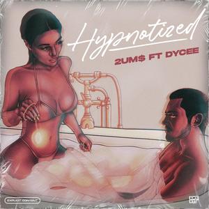 Hypnotized (feat. Dycee)