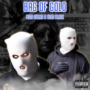 Bag Of Gold (Explicit)